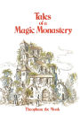Tales of a Magic Monastery