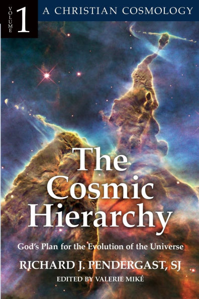 Cosmic Hierarchy 1 God's Plan for the Evolution of the Universe