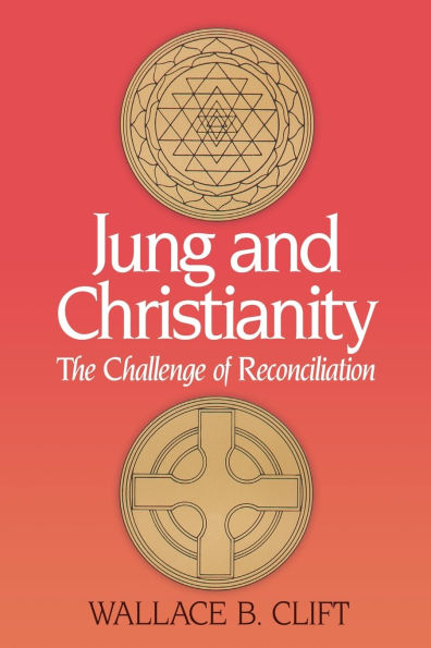 Jung and Christianity The Challenge of Reconciliation