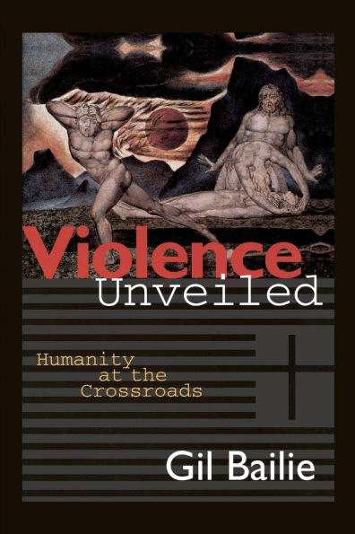 Violence Unveiled Humanity at the Crossroads