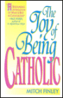 Joy of Being Catholic