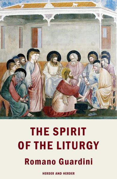 The Spirit of the Liturgy