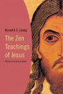 The Zen Teachings of Jesus