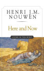 Here and Now: Living in the Spirit