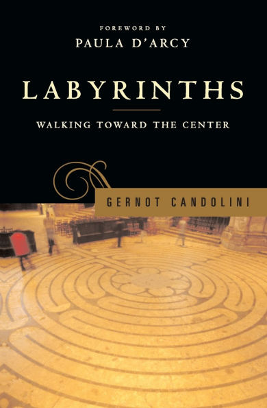 Labyrinths Walking Toward the Center