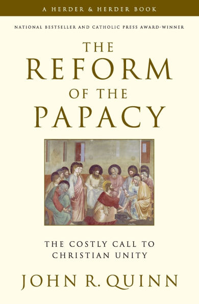 The Reform of the Papacy The Costly Call to Christian Unity