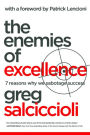 Enemies of Excellence: 7 Reasons Why We Sabotage Success