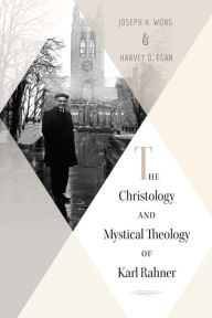 Books for downloading to ipad The Christology and Mystical Theology of Karl Rahner