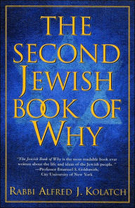 Title: The Second Jewish Book of Why, Author: Alfred J. Kolatch