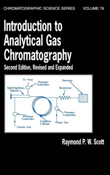 Introduction to Analytical Gas Chromatography, Revised and Expanded / Edition 2