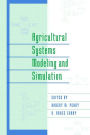 Alternative view 2 of Agricultural Systems Modeling and Simulation / Edition 1