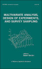 Multivariate Analysis, Design of Experiments, and Survey Sampling / Edition 1