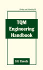 TQM Engineering Handbook / Edition 1