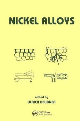 Nickel Alloys / Edition 1