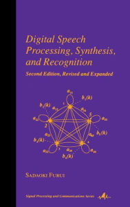 Title: Digital Speech Processing: Synthesis, and Recognition, Second Edition, / Edition 2, Author: Sadaoki Furui