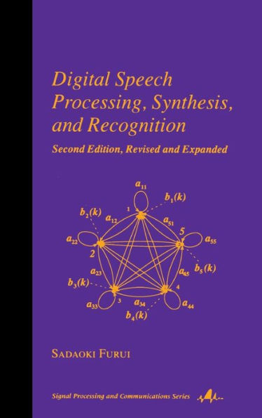 Digital Speech Processing: Synthesis, and Recognition, Second Edition, / Edition 2