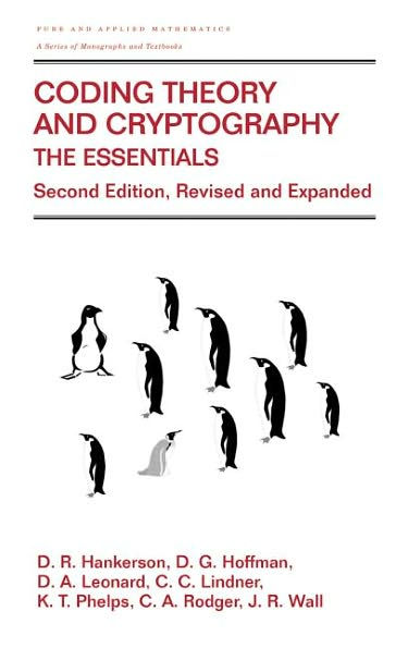 Coding Theory and Cryptography: The Essentials, Second Edition / Edition 2