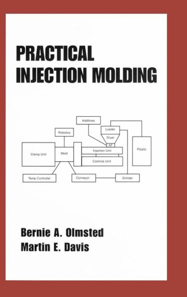 Practical Injection Molding / Edition 1