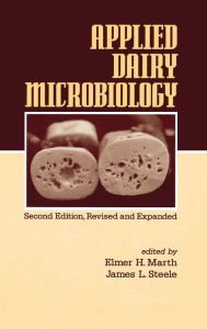 Title: Applied Dairy Microbiology / Edition 2, Author: Elmer H. Marth
