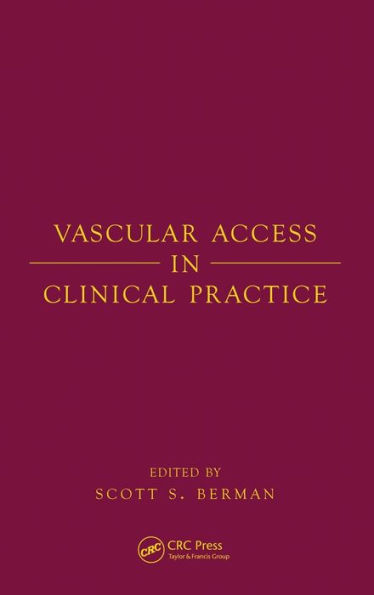 Vascular Access Clinical Practice