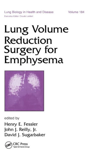 Lung Volume Reduction Surgery for Emphysema / Edition 1 by Henry E ...