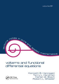 Title: Volterra and Functional Differential Equations / Edition 1, Author: Kenneth B. Hannsgen