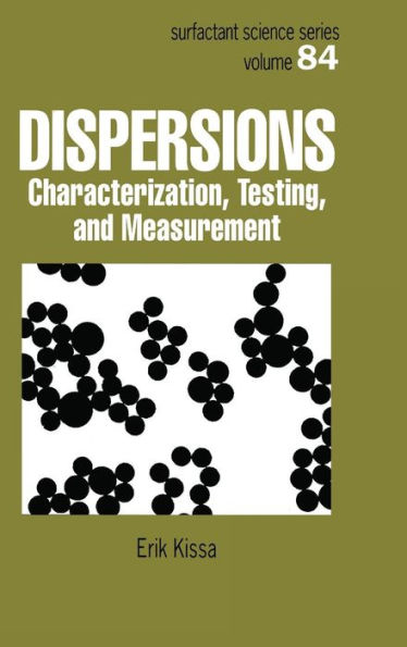 Dispersions: Characterization, Testing, and Measurement / Edition 1
