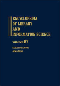 Title: Encyclopedia Of Library And Information Science, Author: Allen Kent