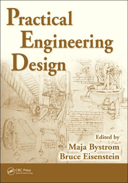 Practical Engineering Design / Edition 1