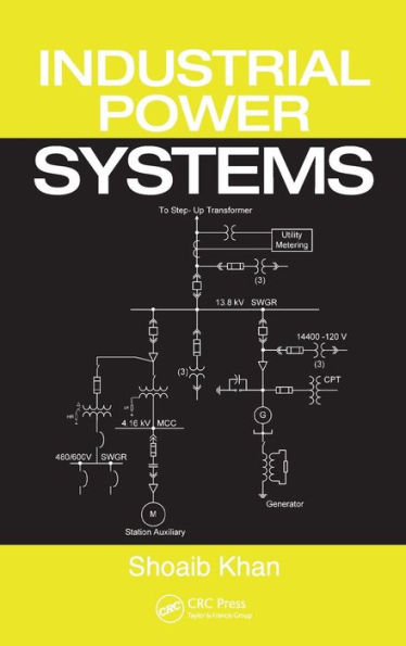 Industrial Power Systems / Edition 1