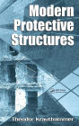 Modern Protective Structures / Edition 1