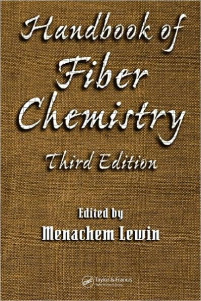 Handbook of Fiber Chemistry / Edition 3