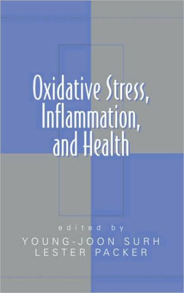 Oxidative Stress, Inflammation, and Health / Edition 1