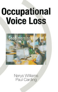 Title: Occupational Voice Loss, Author: Nerys Williams