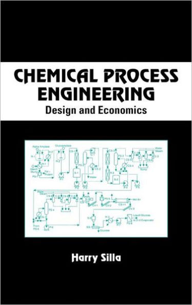 Chemical Process Engineering: Design And Economics / Edition 1