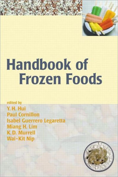 Handbook of Frozen Foods / Edition 1