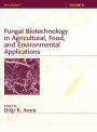 Fungal Biotechnology in Agricultural, Food, and Environmental Applications / Edition 1