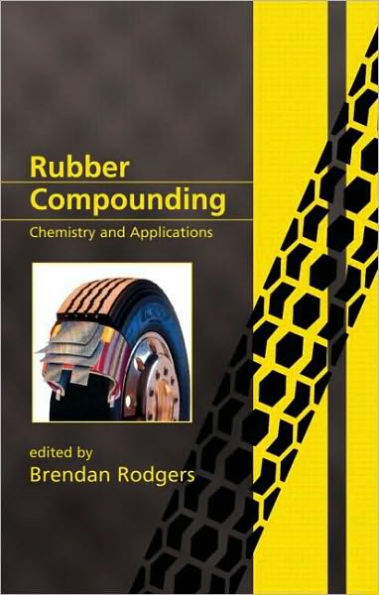 Rubber Compounding: Chemistry and Applications