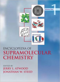 Title: Encyclopedia of Supramolecular Chemistry - Two-Volume Set (Print) / Edition 1, Author: Jerry L. Atwood