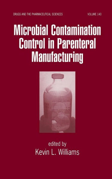 Microbial Contamination Control in Parenteral Manufacturing / Edition 1