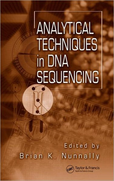 Analytical Techniques In DNA Sequencing / Edition 1