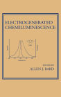 Electrogenerated Chemiluminescence / Edition 1