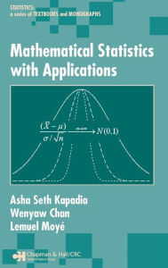 Title: Mathematical Statistics With Applications / Edition 1, Author: Asha Seth Kapadia