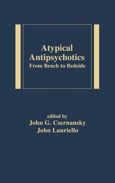 Atypical Antipsychotics: From Bench to Bedside