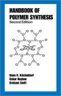 Handbook of Polymer Synthesis: Second Edition / Edition 2