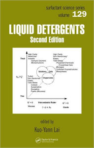 Title: Liquid Detergents / Edition 2, Author: Kuo-Yann Lai