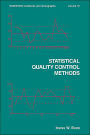 Statistical Quality Control Methods / Edition 1