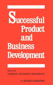 Title: Successful Product and Business Development, First Edition / Edition 1, Author: N. Giragosian