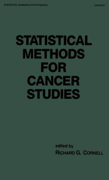 Statistical Methods for Cancer Studies / Edition 1