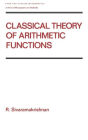 Classical Theory of Arithmetic Functions / Edition 1